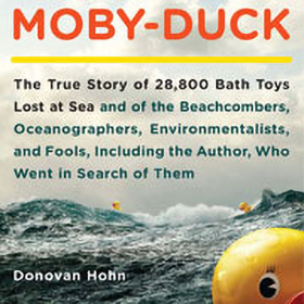 Moby-Duck': When 28,800 Bath Toys Are Lost At Sea